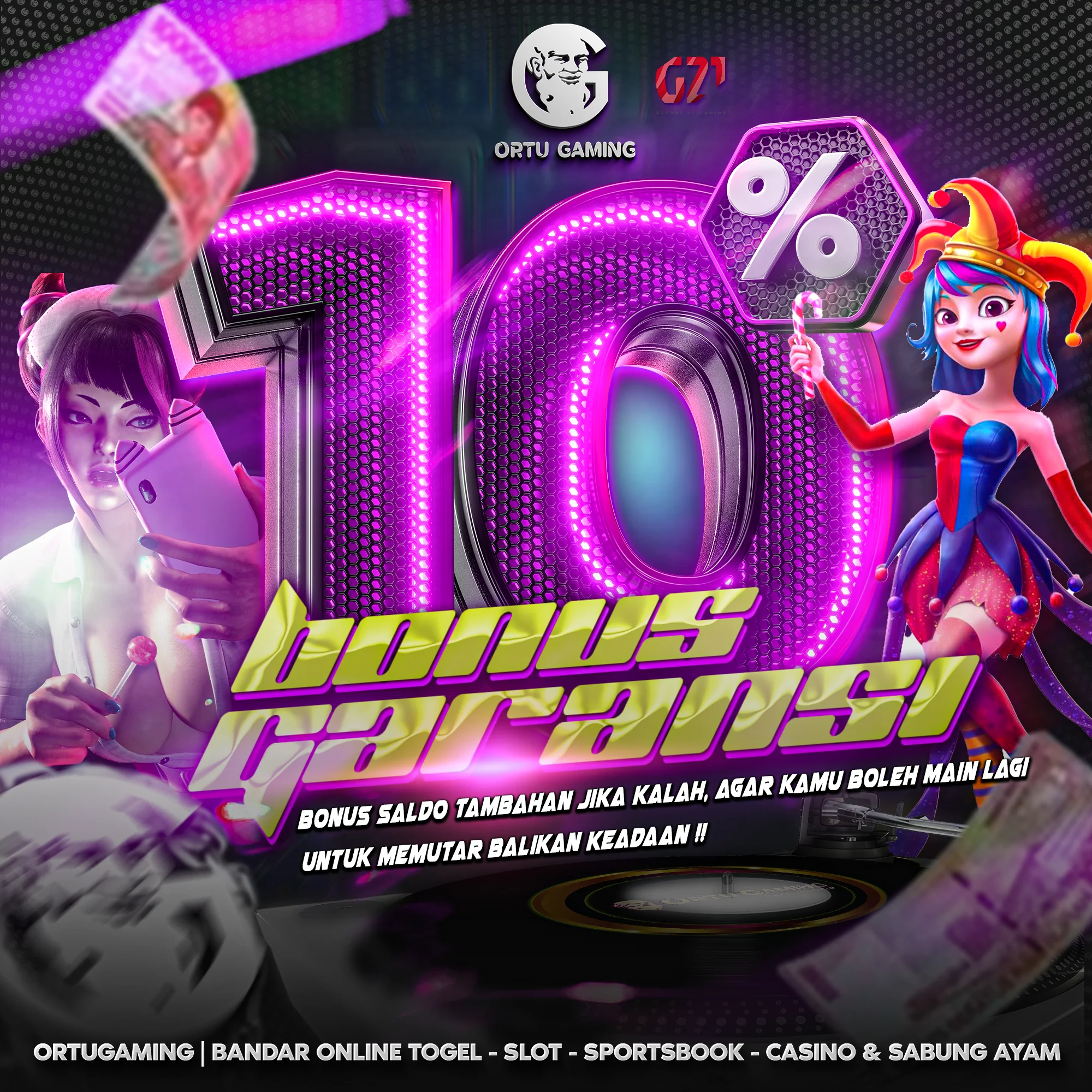 BONUS GARANSI KEKALAHAN 10%